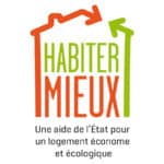 Habiter Mieux, une aide de l'État pour un logement économe et écologique